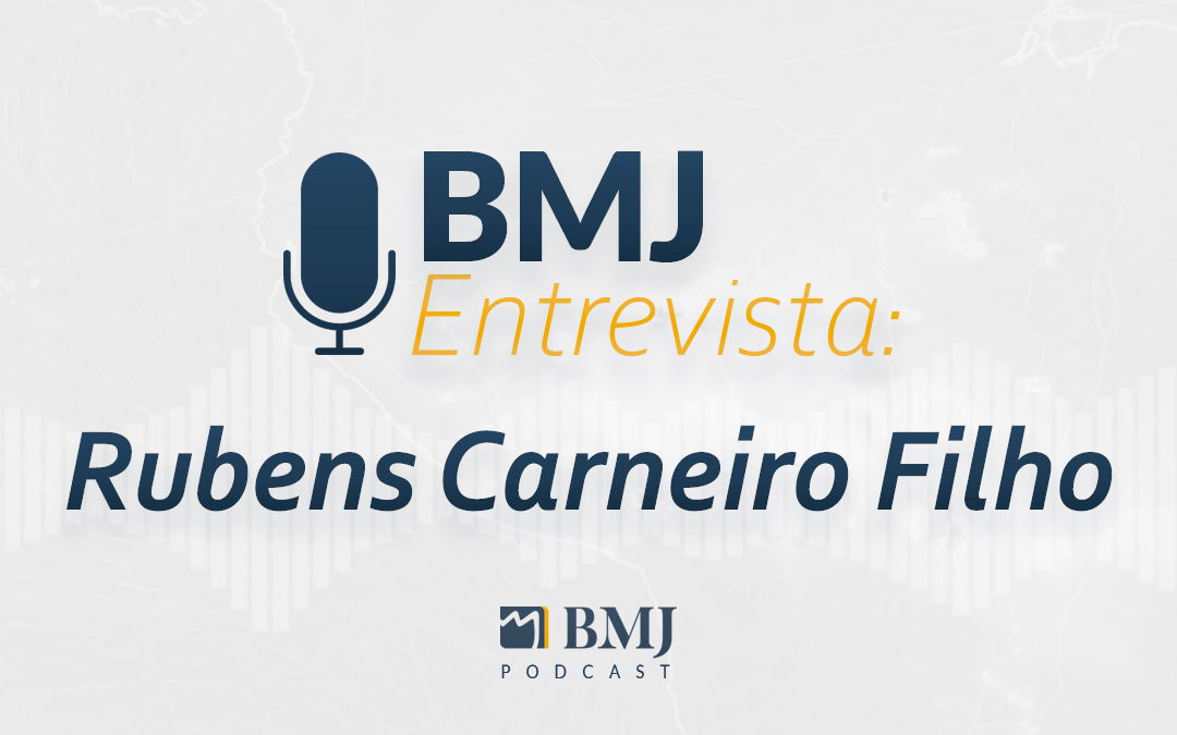 BMJ Entrevista Rubens Carneiro Filho