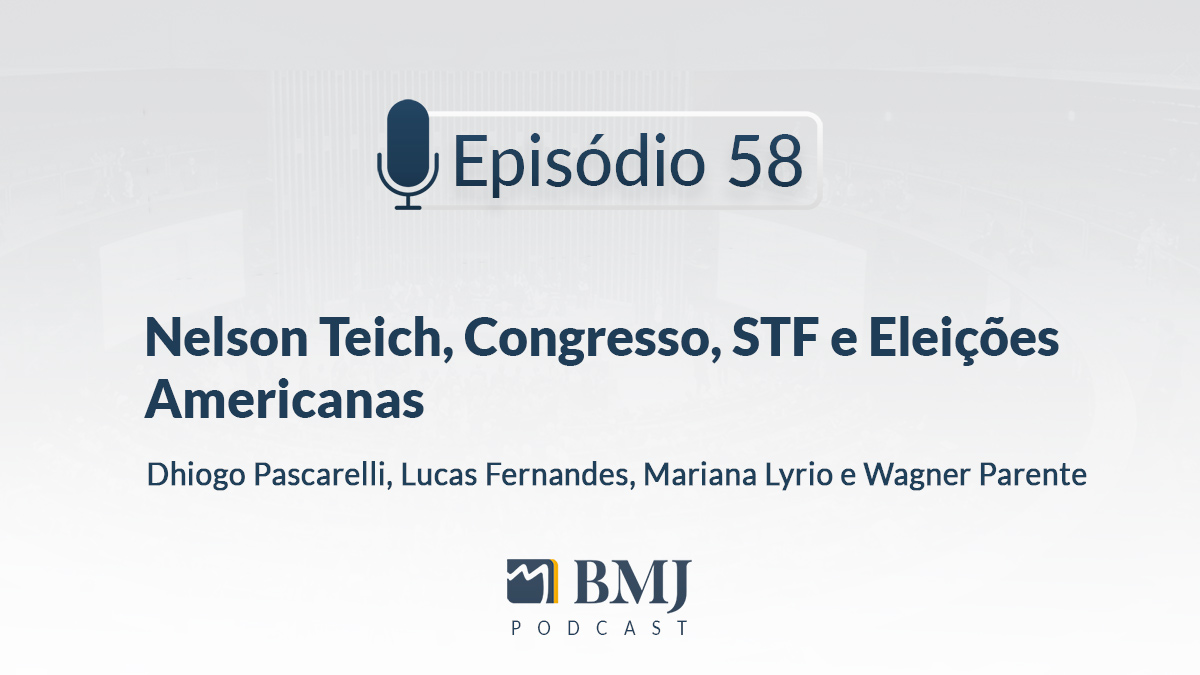 Nelson Teich, Congresso, STF e Eleições Americanas