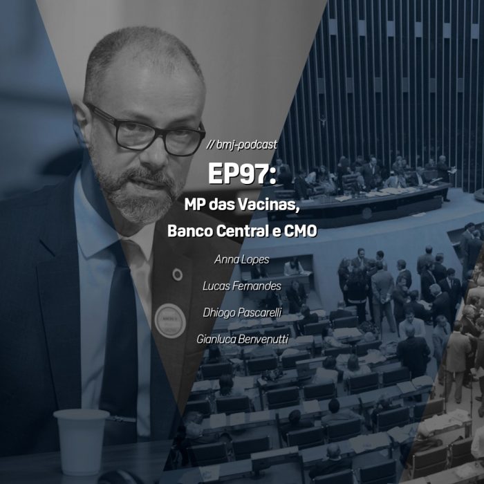 MP das Vacinas, Banco Central e CMO